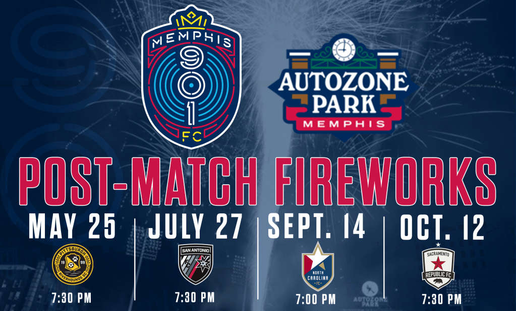 Memphis 901 FC Post-Match Fireworks Schedule